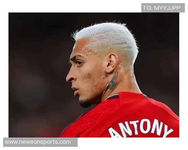 安东尼专访畅谈偶像梅西感谢曼联拒绝拜仁渴望世界杯梦想