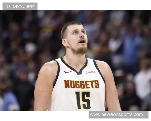 约基奇五季进化之路球队净效率值显著提升至197